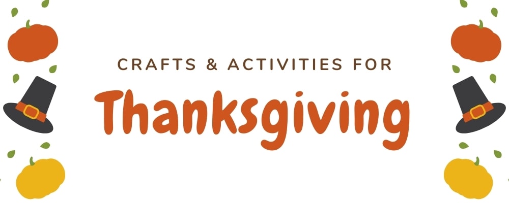 Thanksgiving crafts and activities