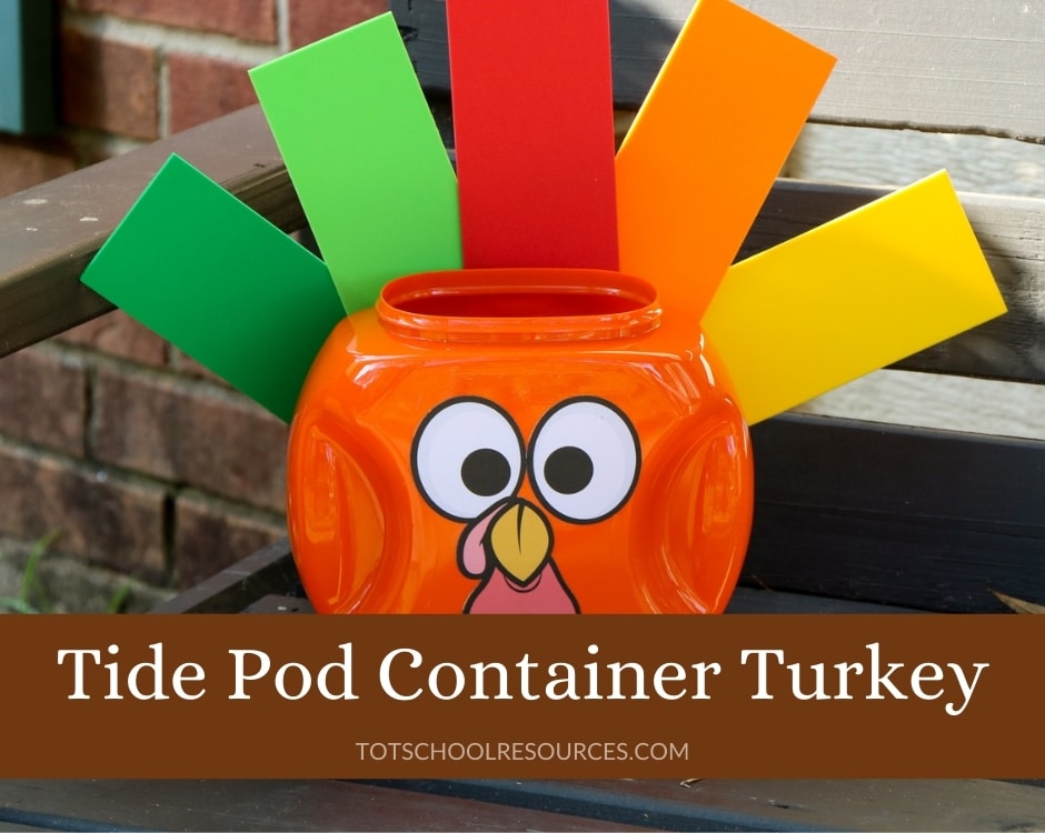 Easy Tide Pod Container Turkey Craft {Printable Template}